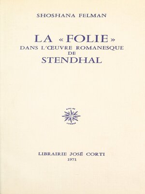 cover image of La folie dans l'œuvre romanesque de Stendhal